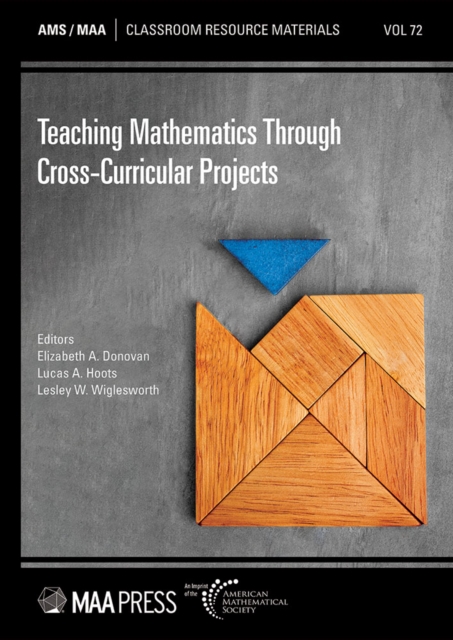 Teaching Mathematics Through Cross-Curricular Projects