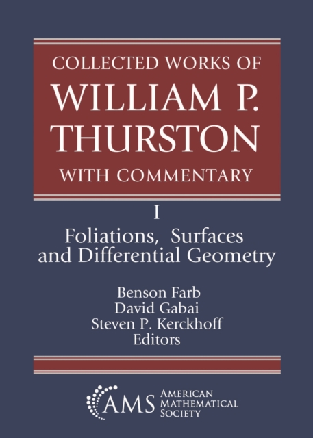 Collected Works of William P. Thurston with Commentary