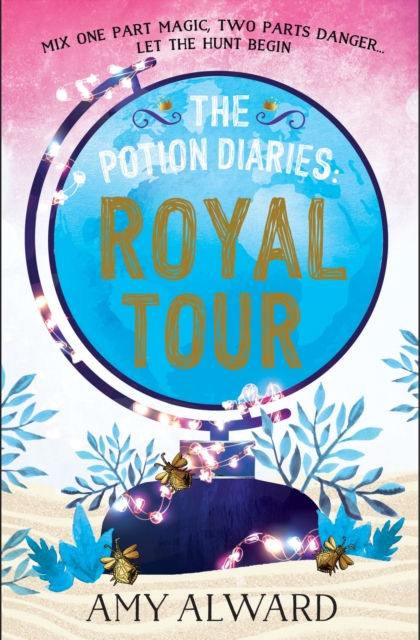 Potion Diaries: Royal Tour