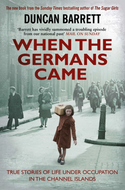 When the Germans Came