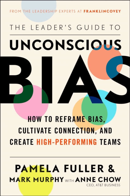 Leader's Guide to Unconscious Bias