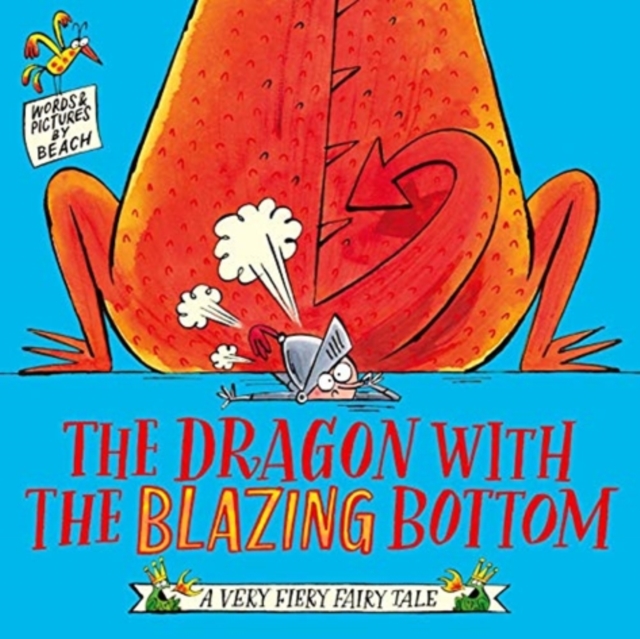 Dragon with the Blazing Bottom