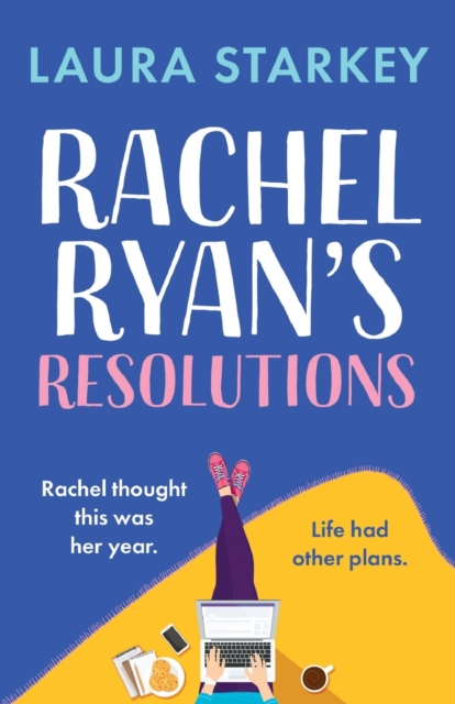 Rachel Ryan's Resolutions