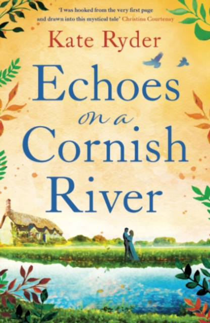 Echoes on a Cornish River