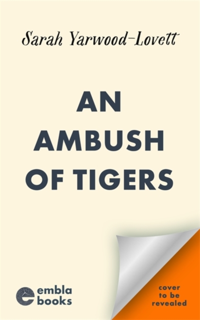 An Ambush of Tigers