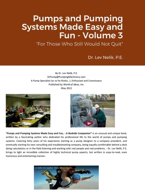 Pumps and Pumping Systems Made Easy and Fun - Volume 3