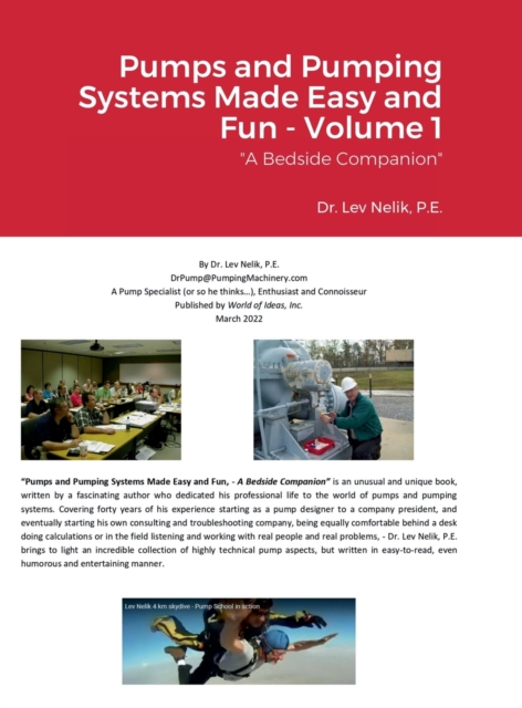 Pumps and Pumping Systems Made Easy and Fun - Volume 1
