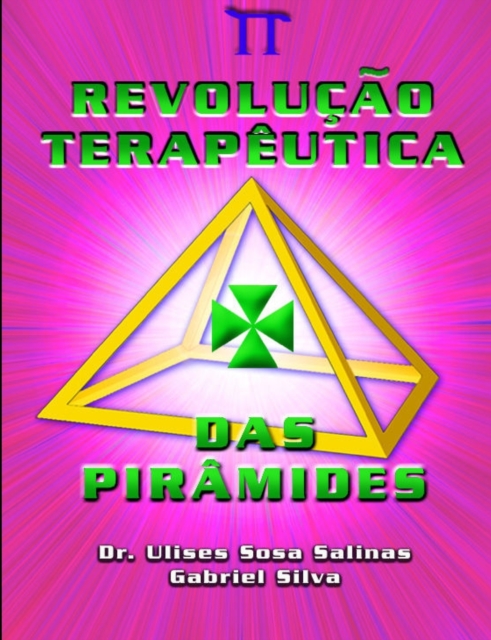 Revolucao Terapeutica Das Piramides