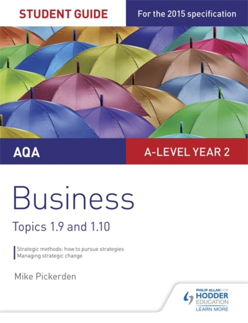 AQA A-level Business Student Guide 4: Topics 1.9-1.10