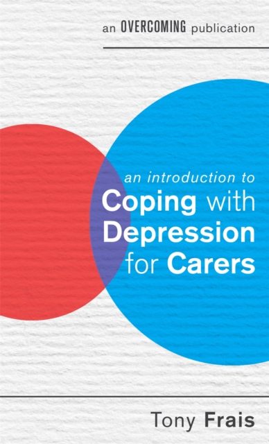 Introduction to Coping with Depression for Carers