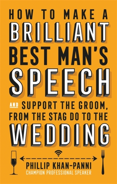 How To Make a Brilliant Best Man's Speech