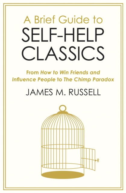 Brief Guide to Self-Help Classics
