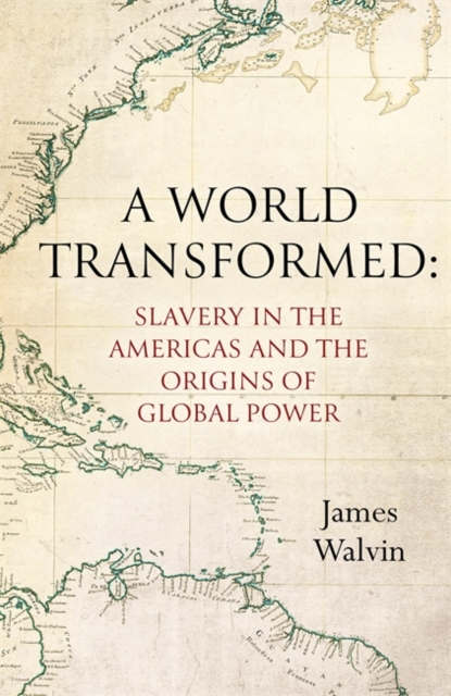 World Transformed