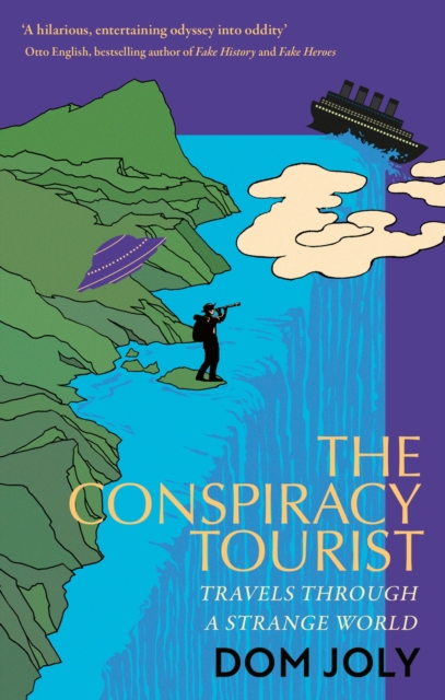 Conspiracy Tourist