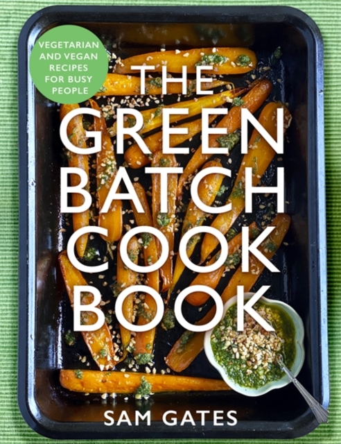 Green Batch Cook Book