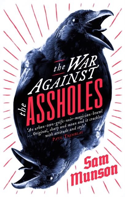 War Against the Assholes