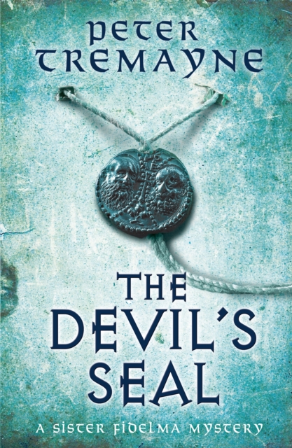 Devil's Seal (Sister Fidelma Mysteries Book 25)