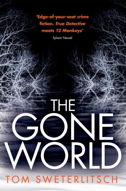 The Gone World