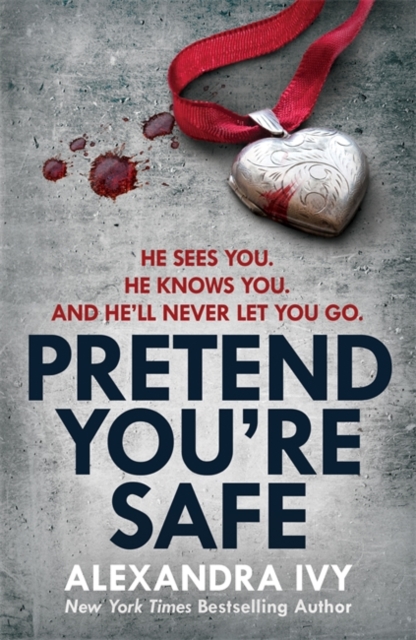 Pretend You're Safe