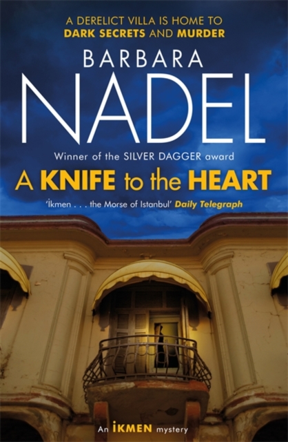 Knife to the Heart (Ikmen Mystery 21)