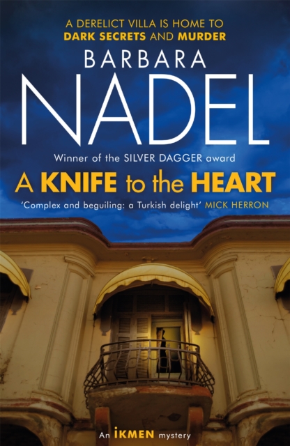 Knife to the Heart (Ikmen Mystery 21)