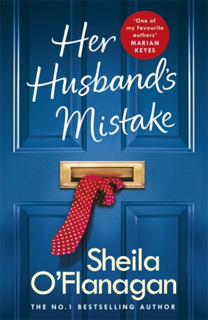 Her Husband's Mistake: A marriage, a secret, and a wife's choice...