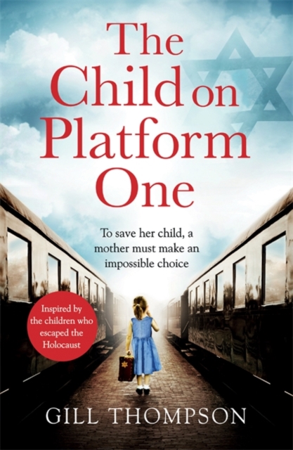 Child On Platform One: Inspired by the children who escaped the Holocaust