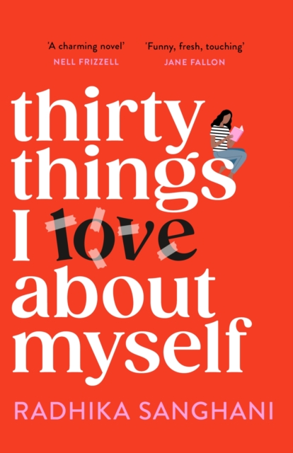 Thirty Things I Love About Myself