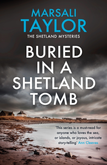 Buried in a Shetland Tomb