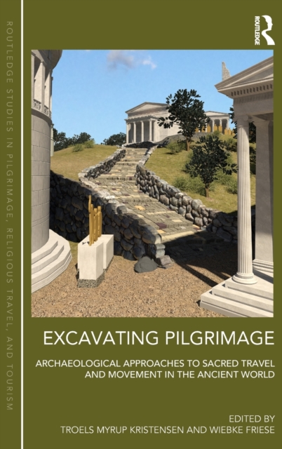 Excavating Pilgrimage