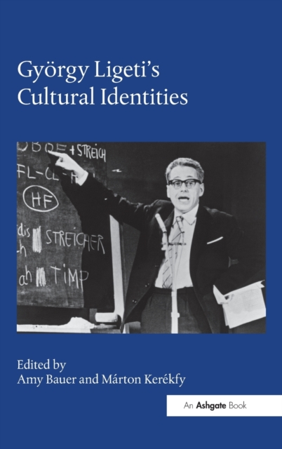 Gyorgy Ligeti's Cultural Identities