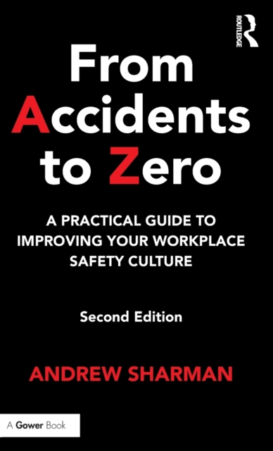 From Accidents to Zero
