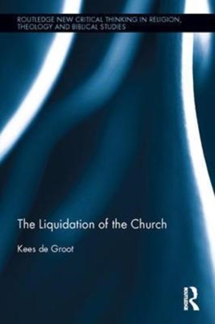 The Liquidation of the Church
