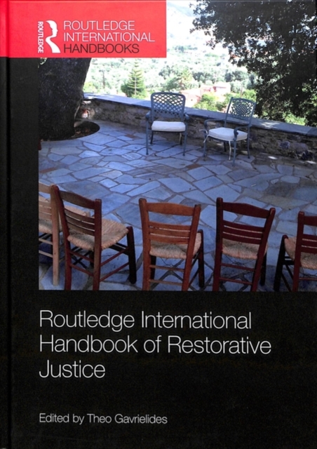 Routledge International Handbook of Restorative Justice