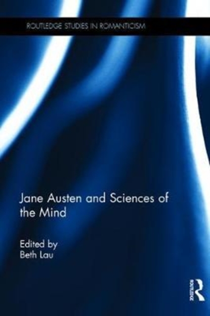 Jane Austen and Sciences of the Mind