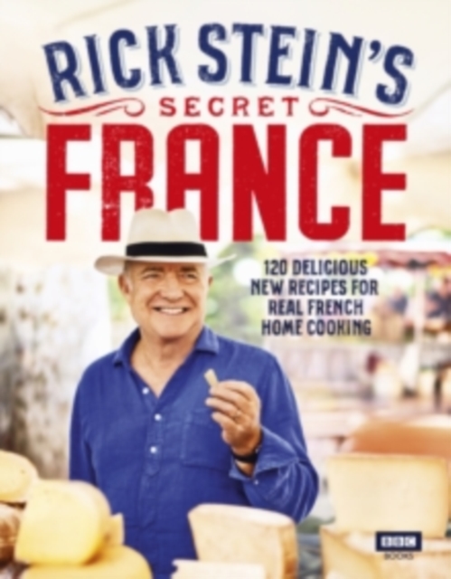 RICK STEINS SECRET FRANCE SIGNED EDITION