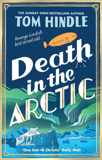 Death in the Artic : Signed Edition