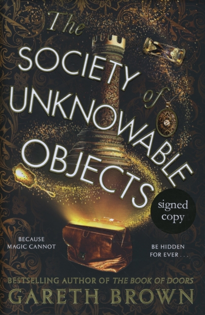 Society Of Unknowable Objects Signed Edition