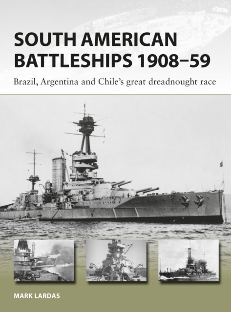 South American Battleships 1908-59