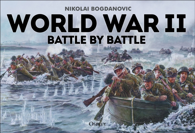 World War II Battle by Battle