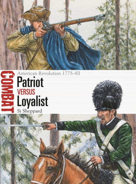 Patriot vs Loyalist