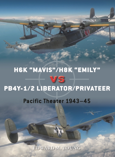 H6K “Mavis”/H8K “Emily” vs PB4Y-1/2 Liberator/Privateer