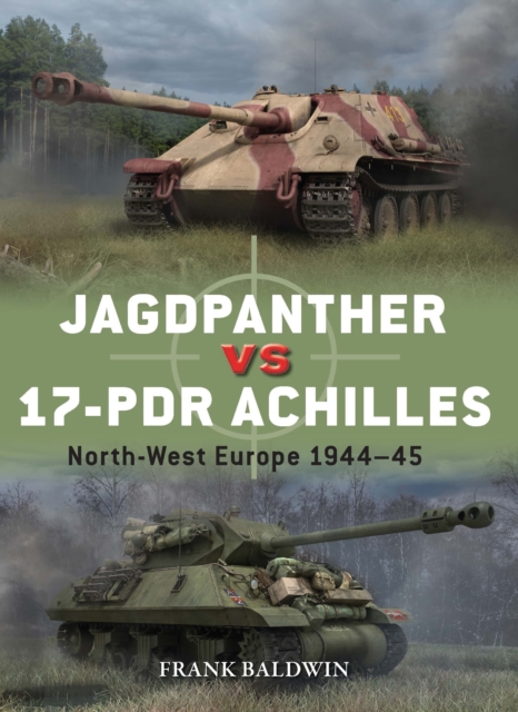 Jagdpanther vs 17-pdr Achilles