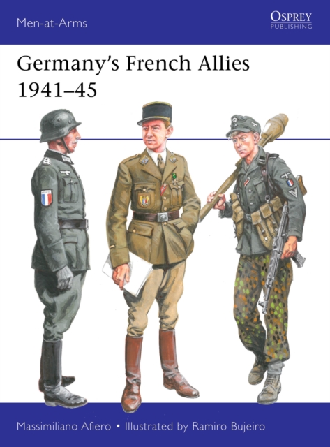 Germany’s French Allies 1941–45