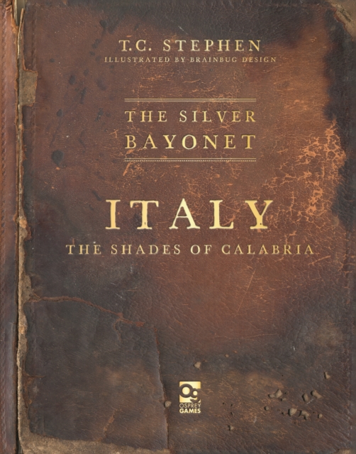 Silver Bayonet: Italy: The Shades of Calabria