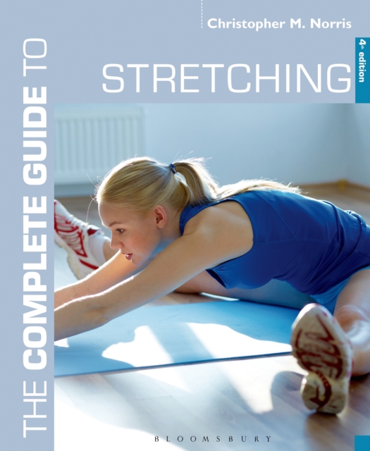 Complete Guide to Stretching