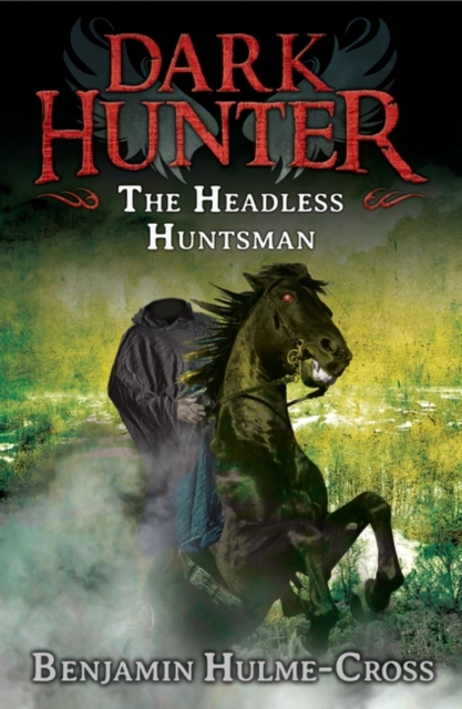Headless Huntsman (Dark Hunter 8)
