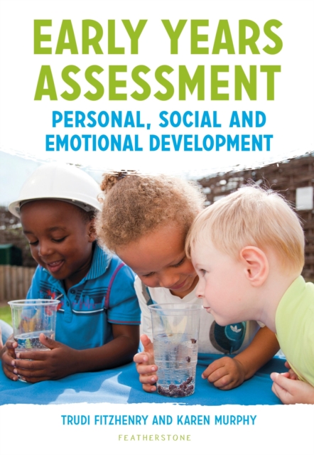 Early Years Assessment: Personal, Social and Emotional Development