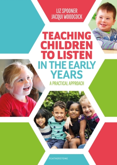 Teaching Children to Listen in the Early Years