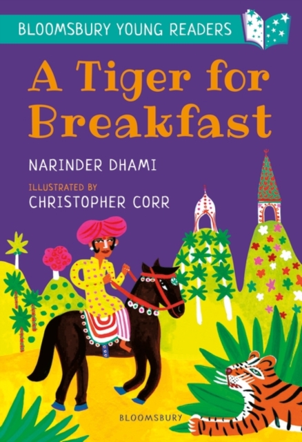 Tiger for Breakfast: A Bloomsbury Young Reader